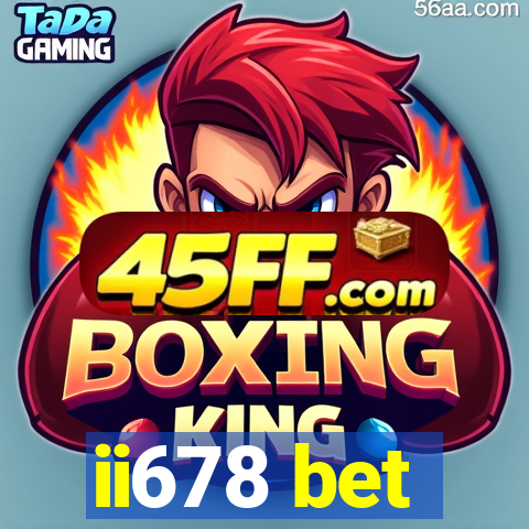 ii678 bet